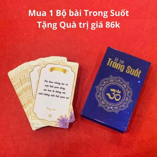 BỘ BÀI TRONG SUỐT [Có Quà tặng] - Bài lời khuyên đến từ Trí Tuệ Thuần Khiết: sáng tỏ nhận thức, tăng khả năng hành động