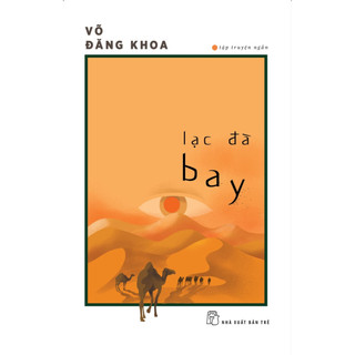 Sách - tập truyện ngắn- lạc đà bay