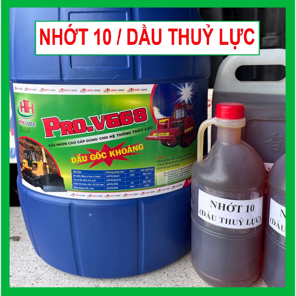 Nhớt 10 / Dầu thuỷ lực / Nhớt UDT / Nhớt 68 dùng cho hệ thống thuỷ lực xe ben, xe ba gác, máy xúc, máy kéo
