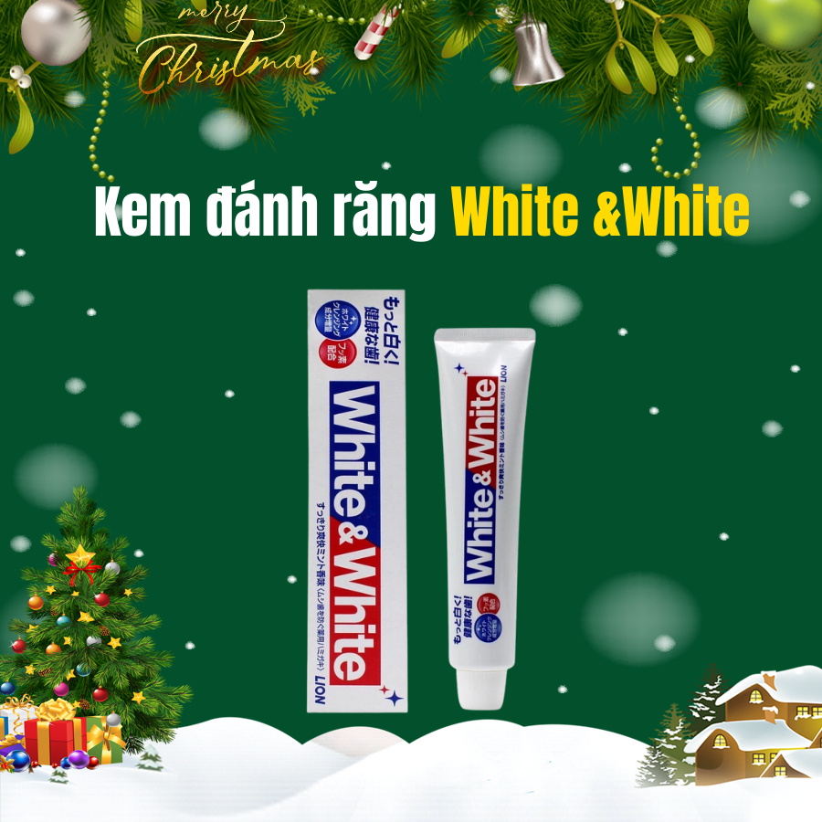 Kem đánh răng White & white 150g hàng nội địa Nhật Bản