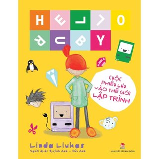 Sách - Hello Ruby - Cuộc phiêu lưu vào thế giới lập trình