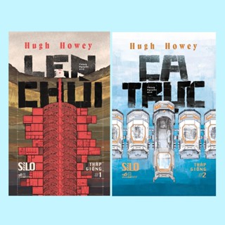 Sách - COMBO Len chùi - Ca trực (Tập 1 và Tập 2 series Silo - Tháp Giống) (Nhã Nam)