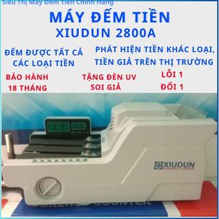 Máy đếm tiền Xiudun 2800A máy đếm tiền đa năng, phân biệt mệnh giá tiền khác nhau,phát hiện tiền giả