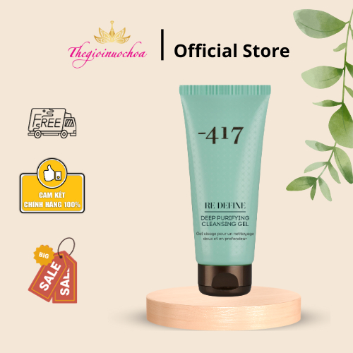 Gel rửa mặt dành cho mọi loại da -417 RE DEFINE - DEEP PURIFYING CLEANSING GEL
