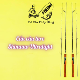 Cần câu lure 2 khúc đặc shimano ul cán gỗ chính hãng