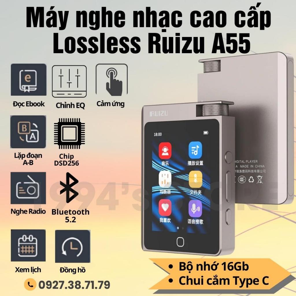 Bản 2024 Máy nghe nhạc cao cấp Ruizu A55 Bluetooth 5.2 - Bộ nhớ 16Gb - Chip âm thanh DSD256 nghe nhạc chất lượng cao