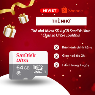 Thẻ nhớ Sandisk 64GB (Thẻ xám) - Dòng thẻ Mirco SD Class 10 - Bảo hành 5 năm - Hàng chính hãng