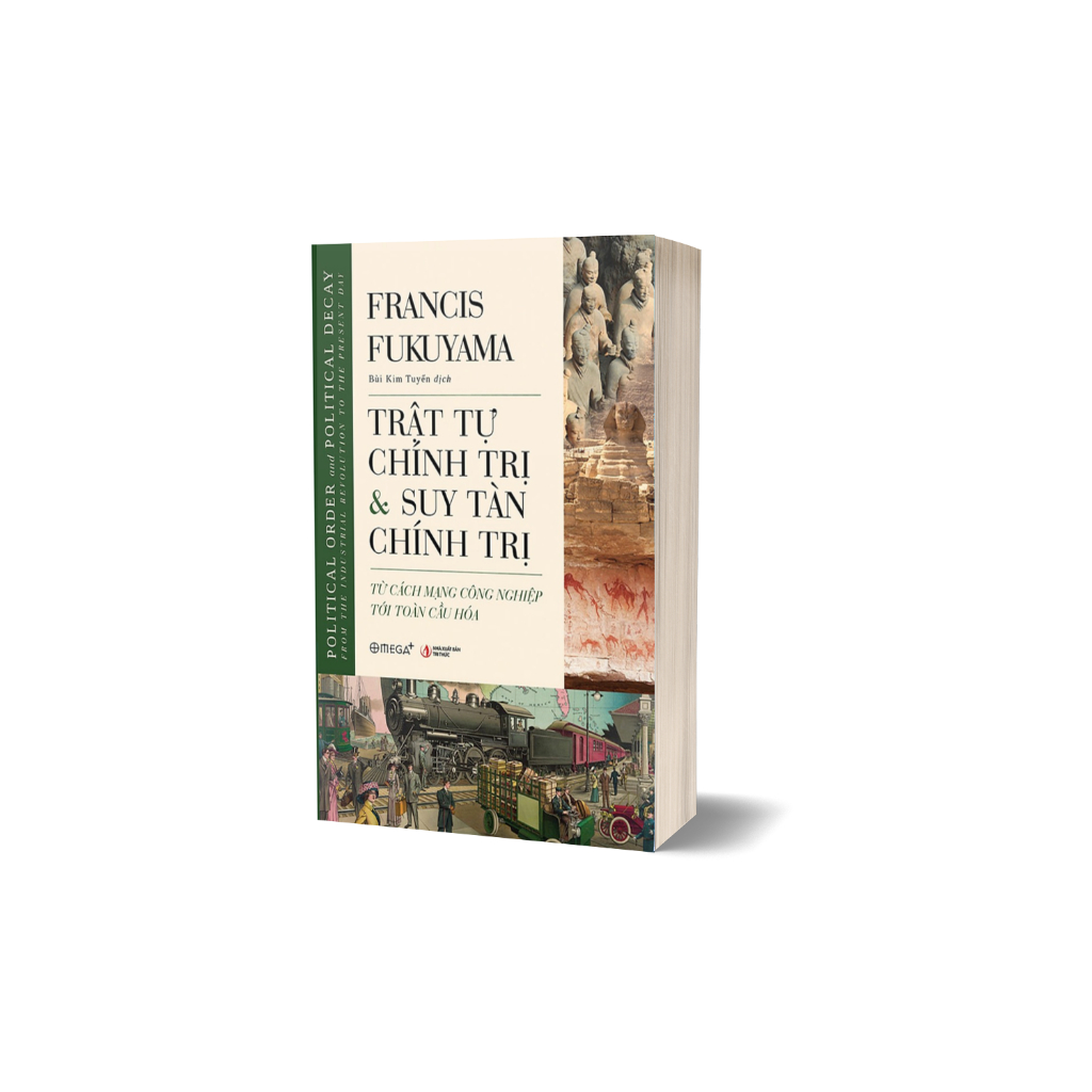 Sách: Lẻ/Combo 2 Cuốn Fukuyama Bản Bìa Mềm: Nguồn Gốc Trật Tự Chính Trị + Trật Tự & Suy Tàn Chính Trị - Omega Plus