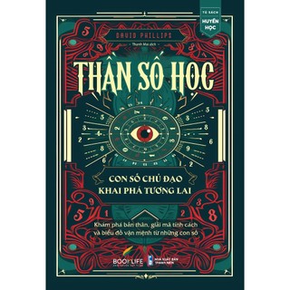 Sách - Thần Số Học: Con Số Chủ Đạo Khai Phá Tương Lai