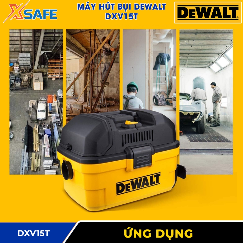 Máy hút bụi di động 3 chức năng DEWALT DXV15T 3000W, dung tích bình chứa 15 lít, dùng hút bụi ướt và khô