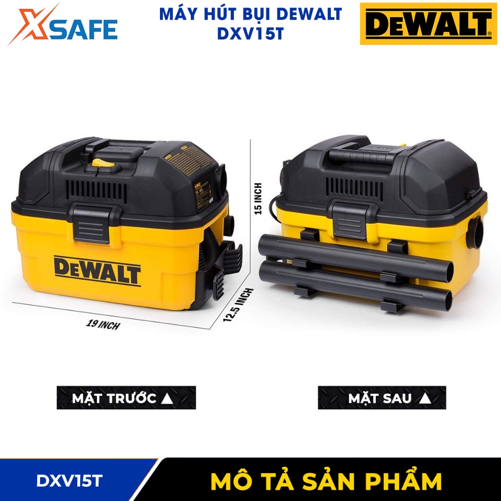 Máy hút bụi di động 3 chức năng DEWALT DXV15T 3000W, dung tích bình chứa 15 lít, dùng hút bụi ướt và khô