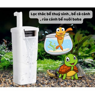 Lọc thác , lọc tràn cho bể thuỷ sinh, lọc đứng hồ nuôi cá cảnh, rùa cảnh, bể thuỷ sinh