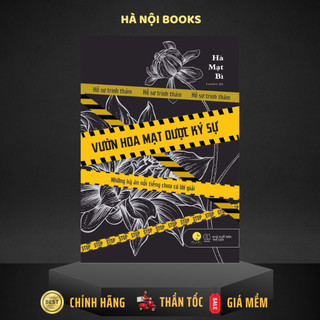 Sách - vườn hoa mạt dược ký sự - tái hiện kỳ án, hé mở góc tối azvietnam