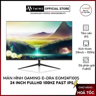 [Mã SPHACL9 giảm 7% đơn 500K] Màn hình Gaming E-DRA EGM24F100s 24 inch FullHD 100hz Fast IPS - Hàng chính hãng