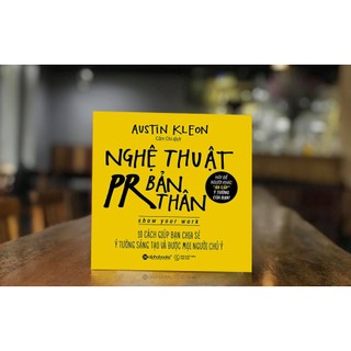 Sách - Nghệ Thuật PR Bản Thân (AlphaBooks)