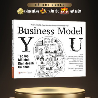 Sách - Business model you - Tạo lập mô hình kinh doanh cá nhân (AlphaBooks)