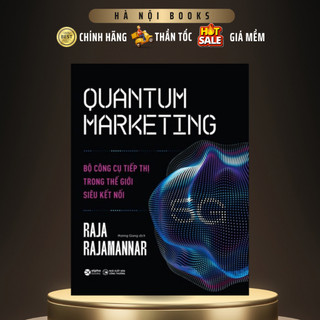 Sách - quantum marketing - bộ công cụ tiếp thị trong thế giới siêu kết nối - alphabooks