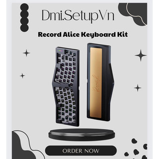  Record Alice Keyboard Kit - Nhôm CNC, Type-C, RGB xuôi