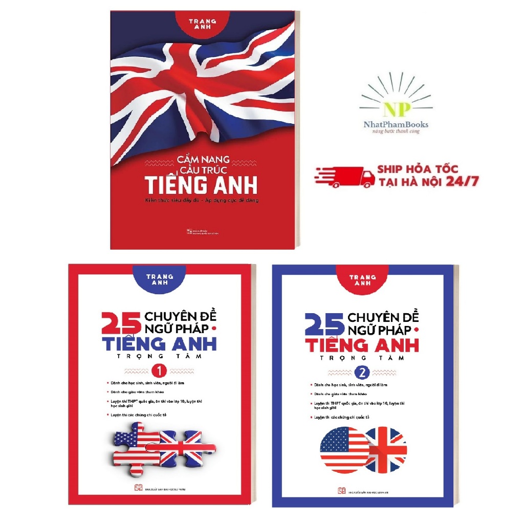 Sách - 25 Chuyên Đề Ngữ Pháp Tiếng Anh Trọng Tâm Tập 1 + Tập 2 + Cẩm Nang Cấu Trúc Tiếng Anh (Combo, Lẻ Tùy Chọn)