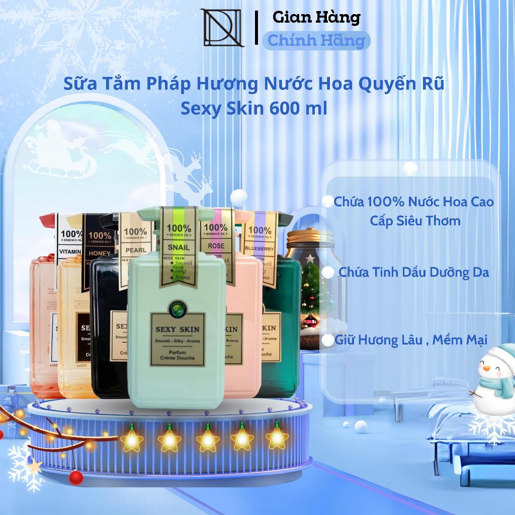 Sữa Tắm Hương Nước Hoa Pháp SEXY SKIN 600ml