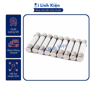 Cầu chì ống sứ 1A/2A/3A/4A/5A/6A/8A/10A/15A/20A 5x20mm.