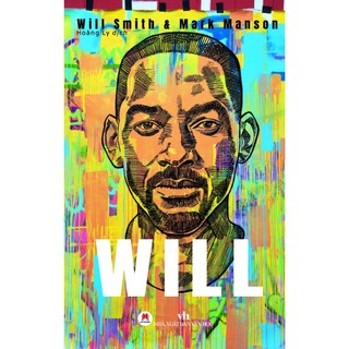 Sách - Will (Will Smith & Mark Manson) - Huy Hoàng Books