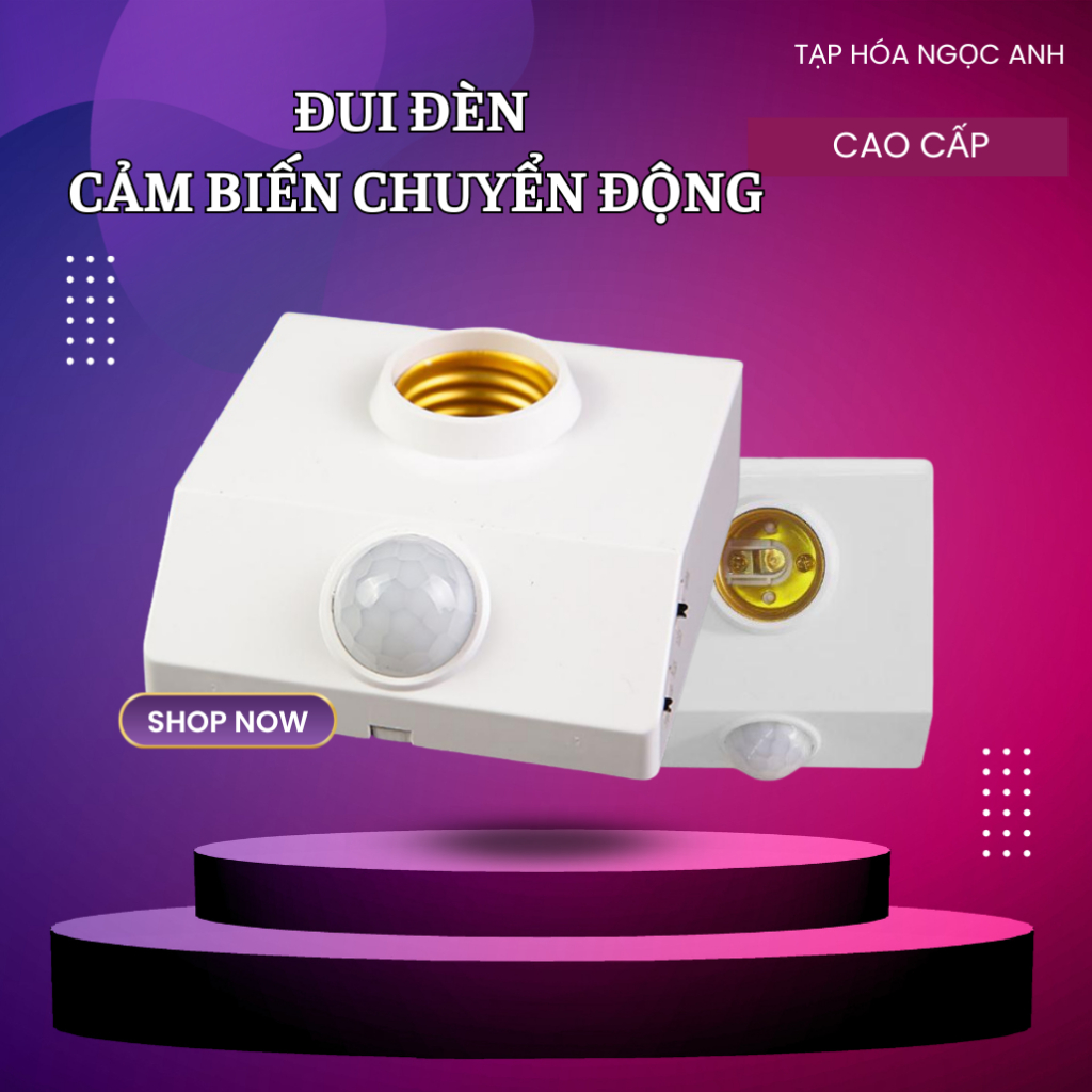 Đui đèn cảm ứng chuyển động, cảm biến hồng ngoại tự động bật sáng khi có người tới gần
