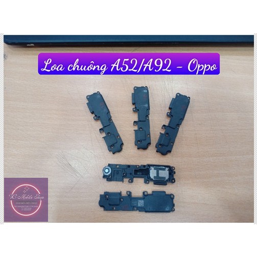 Loa Chuông A52/A92 oppo
