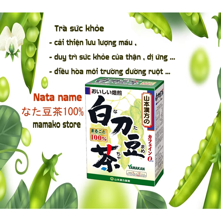 Trà túi lọc đậu kiếm trắng Nata name dược phẩm Yamamoto Kampo 100% 6gX12H date 2026