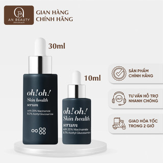 Serum oh! oh! niacinamide 20% dưỡng sáng da, mờ thâm, se khít lỗ chân lông 10ml 30ml