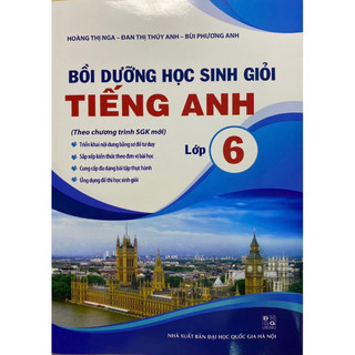 Sách : bồi dưỡng học sinh giỏi tiếng anh lớp 6