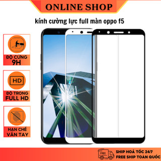 Kính cường lực Oppo F5 full màn hình 10D cao cấp