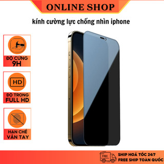 Cường lực Full màn chống nhìn trộm cho iPhone 6, 6S, 6+, 6S+, 7 ,7S ,7+ ,7S+, 8, 8+, X, XA, 11pro, XR, XSMAX,11Pro max