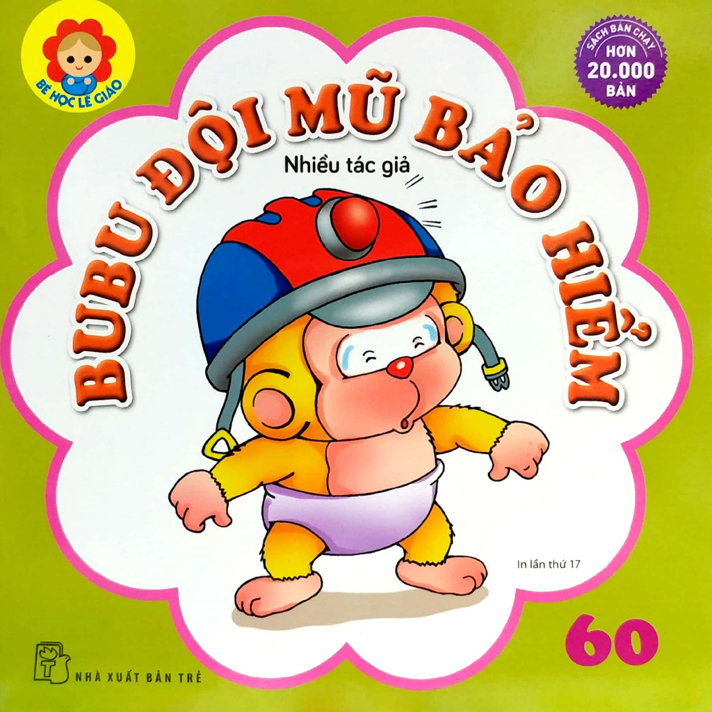 Sách-Bubu Bé Học Lễ Giáo-Tập 60:Bubu Đội Mũ Bảo Hiểm (Tái bản 2022)
