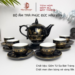  Bộ Ấm Trà Phúc Đức Hộ Vận Bát Tràng Men Đen Bộ Ấm Chén Bát Tràng Cao Cấp Quà Tặng Biếu Hiếu Hỉ 