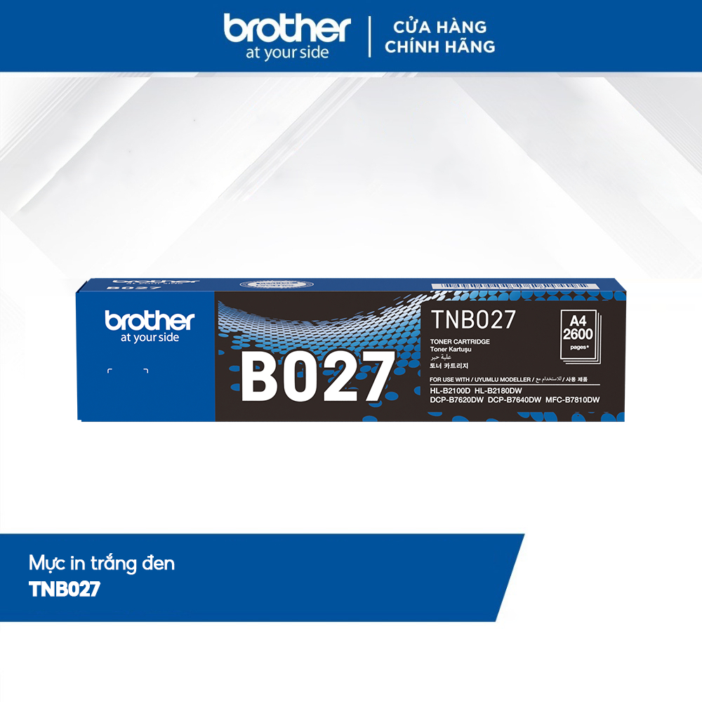 Mực in Brother TNB027 dành cho máy: HL-B2100D, HL-B2180DW, DCP-B7620DW, DCP-B7640DW, MFC-B7810DW - Hàng Brother Việt Nam