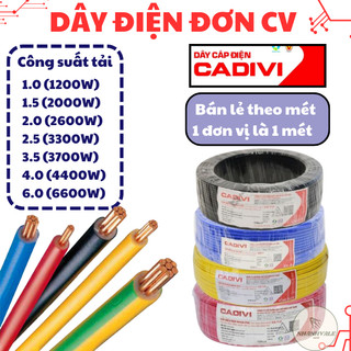 Dây điện đơn cv cadivi 1.0, 1.5, 2.0, 2.5, 3.5, 4.0, 6.0