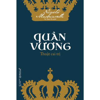 Sách - Quân Vương - Thuật Cai Trị [AlphaBooks]