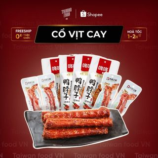 CỔ VỊT CAY ĂN LIỀN CHUẨN VỊ TRUNG { TAIWAN FOOD VN } ĐỒ ĂN VẶT TRUNG