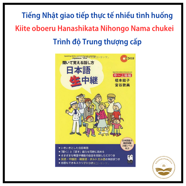 Sách tiếng Nhật - Đàm thoại tiếng Nhật Nihongo nama chukei