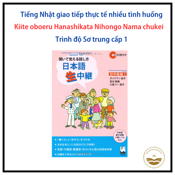Sách tiếng Nhật - Đàm thoại tiếng Nhật Nihongo nama chukei