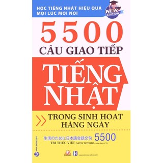 Sách tiếng Nhật - 5500 câu giao tiếp trong sinh hoạt hằng ngày (Kèm CD)
