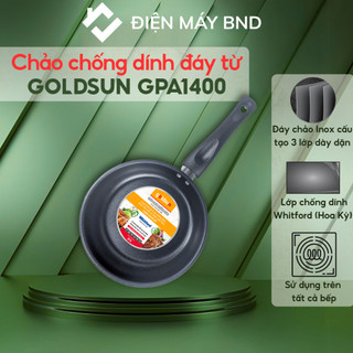 Chảo chống dính đáy từ Goldsun GPA1400 - Chảo Inox 3 lớp dùng tất cả bếp bảo hành 12 tháng dienmaybnd