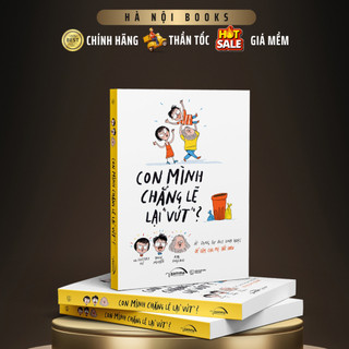 Sách - con mình chẳng lẽ lại vứt