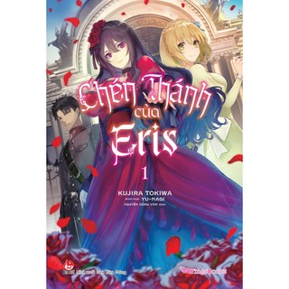 Truyện - chén thánh của eris – tập 1