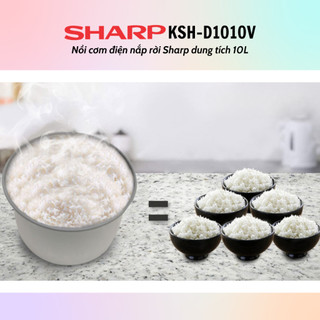 Nồi Cơm Điện Nắp Rời Sharp KSH-D1010V (Dung tích 10L) - Hàng chính hãng
