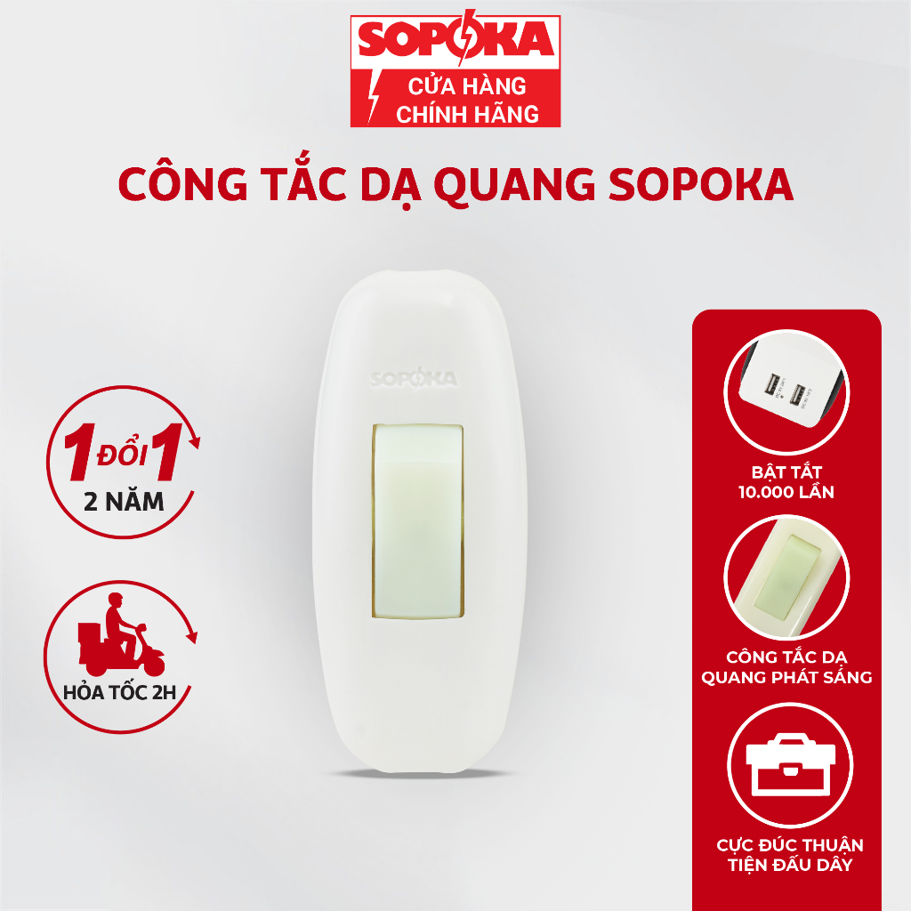 Công tắc điện bật dạ quang SOPOKA NDQ NDQ-3  cực đồng đúc phát sáng 10 giờ liên tục độ bền 10.000 lần bảo hành 2 năm