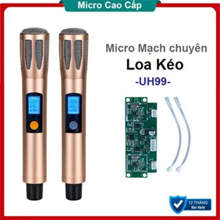 Bộ micro hát karaoke không dây UHF UH99 | T109 | UD22 | UD21 | UD152 Cao cấp, Bo mạch chuyên thay thế cho Loa kéo