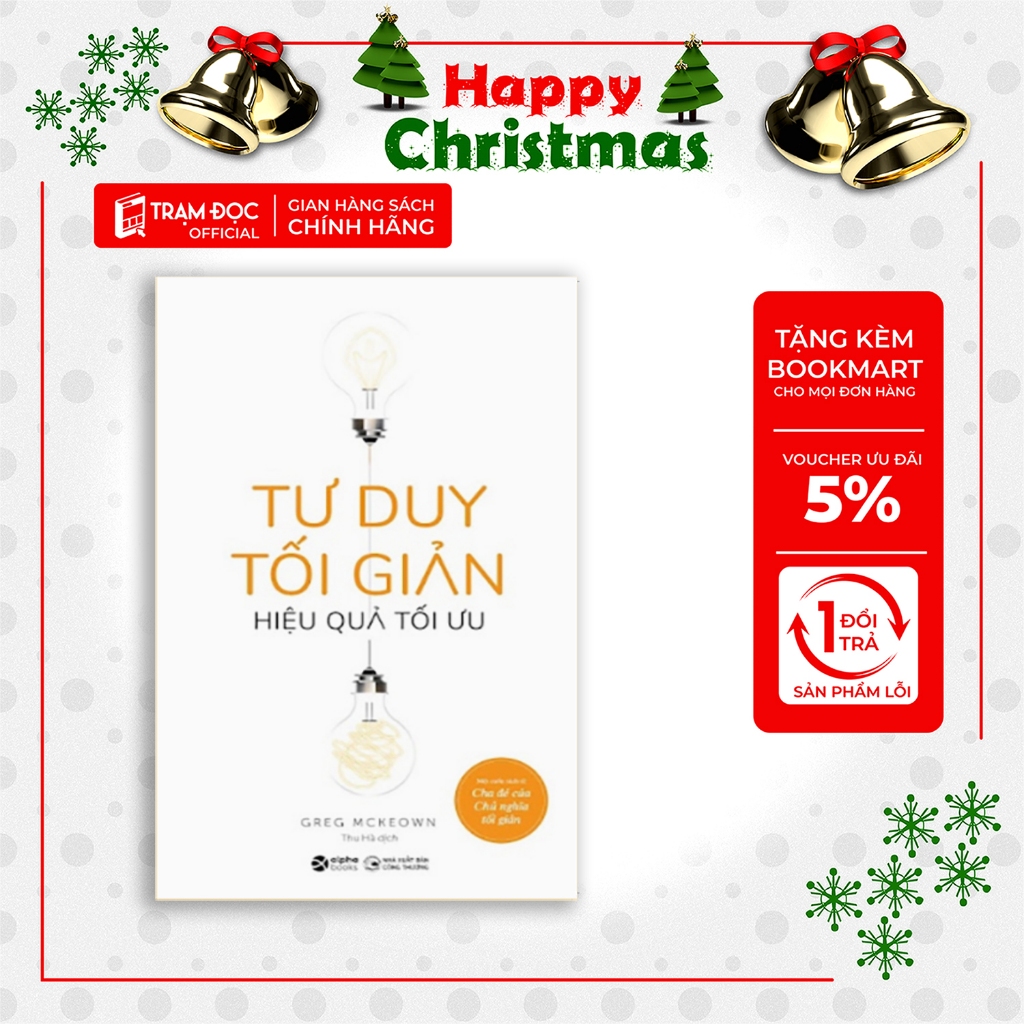 Sách - Tư Duy Tối Giản - Hiệu Quả Tối Ưu