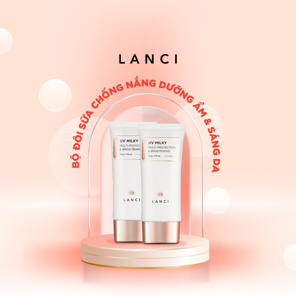 Bộ Đôi Sữa Chống Nắng Dưỡng Ẩm và Làm Sáng Da LANCI UV Milky Multi Protection & Brightening 50ml